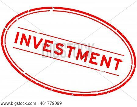 Grunge Red Investment Word Oval Rubber Seal Stamp On White Background