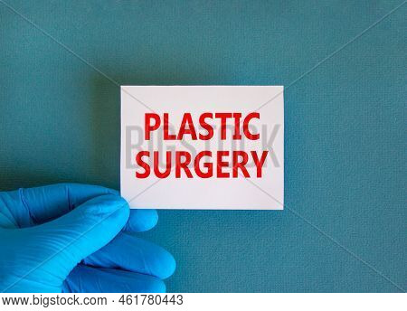 Plastic Surgery Symbol. White Note With Words Plastic Surgery, Beautiful Blue Background, Doctor Han