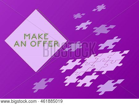 Conceptual Display Make An Offer. Business Idea Proposal Bring Up Volunteer Proffer Bestow Bid Grant