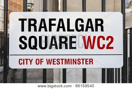 Trafalgar Square Sign In London