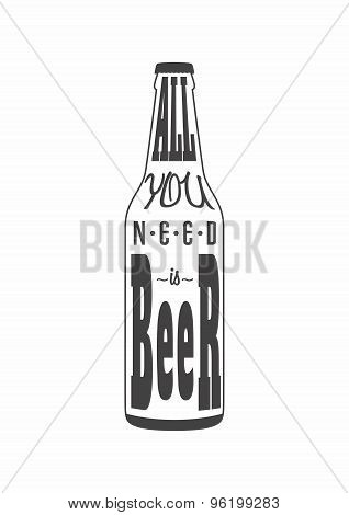 All You Need Is Beer Concept
