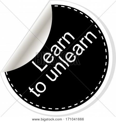 Learn To Unlearn.  Frame Ball Is Round. Quotes, Comma, Note, Message, Quote, Blank, Template, Text,
