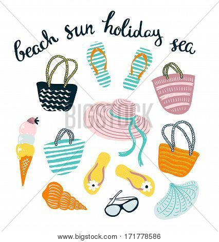 Summer set with beach accessories isolated on the white background. Vector hand drawn illustration with stylish calligraphy.