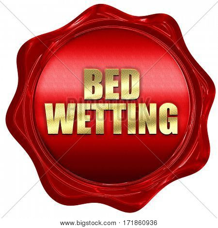 bedwetting, 3D rendering, red wax stamp with text