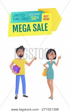 Mega Sale And Discount For Only Limited Time Banner. Promotion Poster With Smiling Man And Women Cus