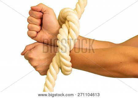 Mens Hands Are Tied In Ropes And Clenched In Their Fists.