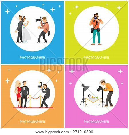 Photographer Taking Picture Of Just Married Couple, Journalist Making Shots Of Celebrity Stars, Came