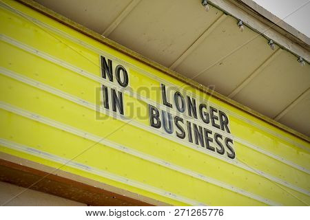 No Longer In Business Sign On Display