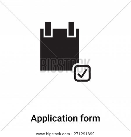 Application Form Icon In Trendy Design Style. Application Form Icon Isolated On White Background. Ap