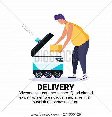 Man Loading Box Robot Self Drive Fast Delivery Goods In City Car Robotic Carry Concept Isolated Copy