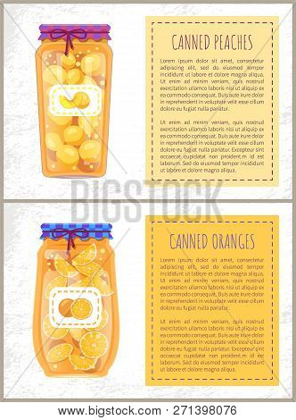 Canned Oranges And Peaches Slices In Jars Banners. Preserved Fruits Inside Glass Containers Beside T