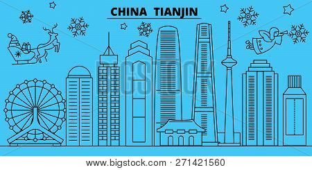 China, Tianjin Winter Holidays Skyline. Merry Christmas, Happy New Year Decorated Banner With Santa 
