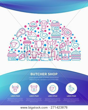 Butcher Shop Concept In Half Circle With Thin Line Icons: Meat Steak, Beef, Pork, Mutton, Bbq, Chick