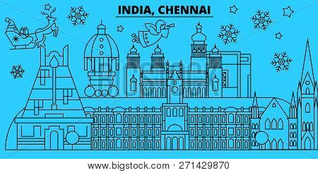 India, Chennai Winter Holidays Skyline. Merry Christmas, Happy New Year Decorated Banner With Santa 