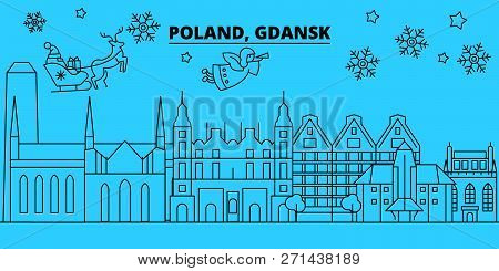 Poland, Gdansk Winter Holidays Skyline. Merry Christmas, Happy New Year Decorated Banner With Santa 