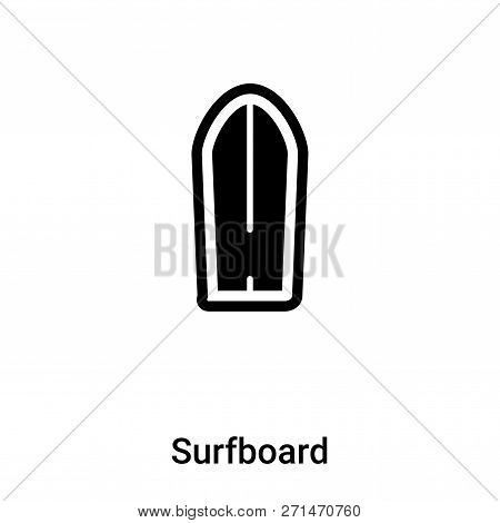 Surfboard Icon In Trendy Design Style. Surfboard Icon Isolated On White Background. Surfboard Vector