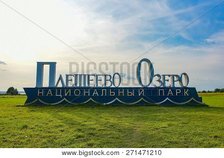 Pereslavl-zalessky, Russia, September 2, 2018: Pleshcheyevo Lake National Park