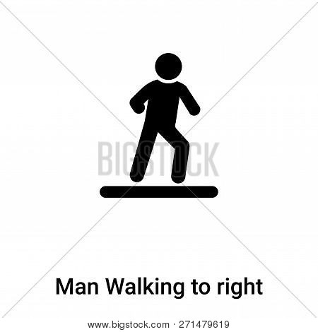 Man Walking To Right Icon In Trendy Design Style. Man Walking To Right Icon Isolated On White Backgr