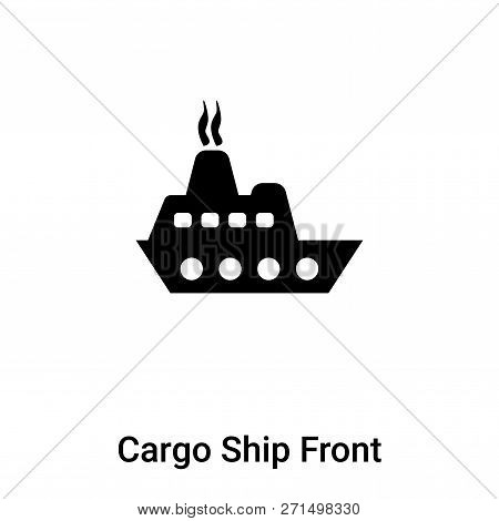 Cargo Ship Front View Icon In Trendy Design Style. Cargo Ship Front View Icon Isolated On White Back