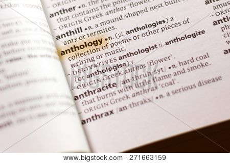 The Word Or Phrase Anthology In A Dictionary Highlighted With Marker.