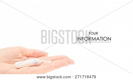 Female Hand Hygienic Tampon Menstruation Pattern On White Background Isolation