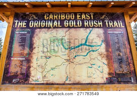 Williams Lake British Columbia Canada On 06/13/2018 Blackboard From The Cariboo East Gold Rush Trail
