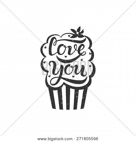 Hand Drawn Love You Typography Lettering Poster, Isolated. Vector Picture For Greeting Cards, Valent