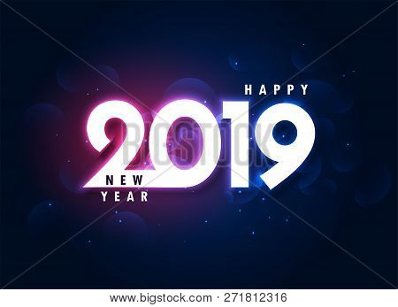 2019 Colorful Happy New Year Glowing Background Vector Illustration