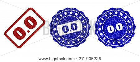 0.0 Grunge Stamp Seals In Red And Blue Colors. Vector 0.0 Labels With Draft Effect. Graphic Elements