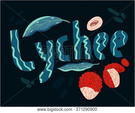 Lychee Fruit, Asian Exotic Fruits. Ripe Lychee Fruits Juicy Pulp, Vector Pattern For Printing On Tex