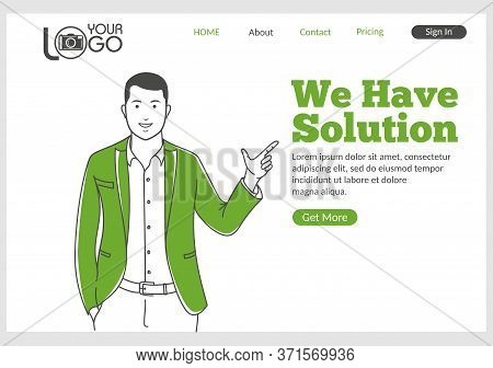 We Have Solution Landing Page In Thin Line Style. Young Smiling Man Finger Pointing At Text. Softwar