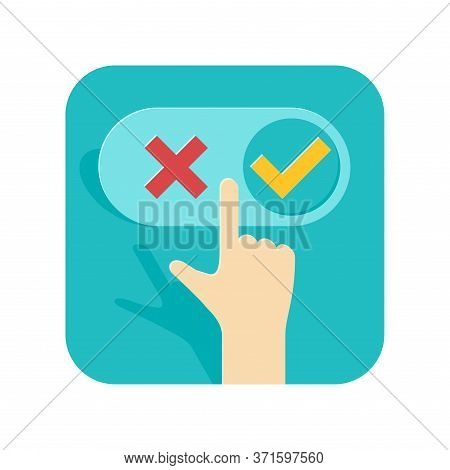 Making Decision Concept - Right Or Wrong Option Choosing Icon - Hand And Switcher With Check (yes) A