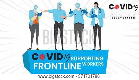 Supporting Frontline Workers Concept. Confident Doctors, Nurses, Social Workers Or Medical Professio