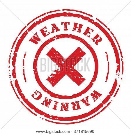 Weather Warning Stamp Isolated On White. Stamps And Stickers Series.