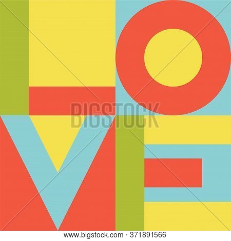 Bright Colorful Vector Print With Love Letters On Squares.
