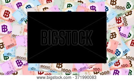 Thai Banknote Money Baht And Black Space For Banner, Currency Thb For Background