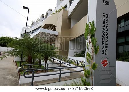 Salvador, Bahia / Brazil - February 3, 2016: View Of The Facade Of The Bahia Public Prosecutor's Off