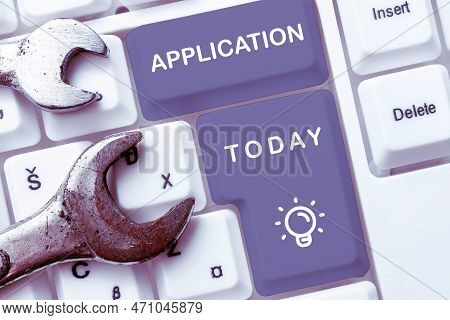 Text Sign Showing Application. Conceptual Photo An Order For Something Formal And Usually Written Fo