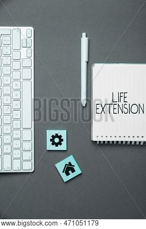 Conceptual Caption Life Extension. Internet Concept Able To Continue Working For Longer Than Others 