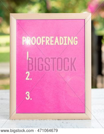 Text Caption Presenting Proofreading. Word For Act Of Reading And Marking Spelling, Grammar And Synt