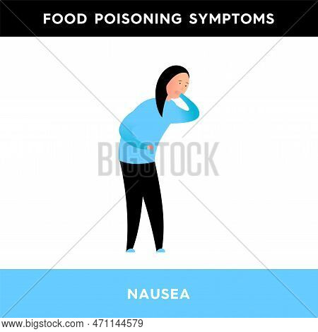 Vector Illustration Of A Girl Who Holds Her Stomach With One Hand And Covers Her Mouth With The Othe