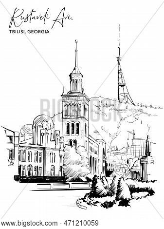 Rustaveli Street And Square In Tbilisi, Georgia. Urban Life Sketch For A Postcard Or Travel Blog. Bl