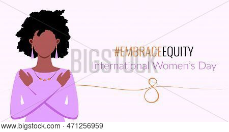 Embraceequity Movement Poster, Greeting With International Women's Day With African Woman Hugging He