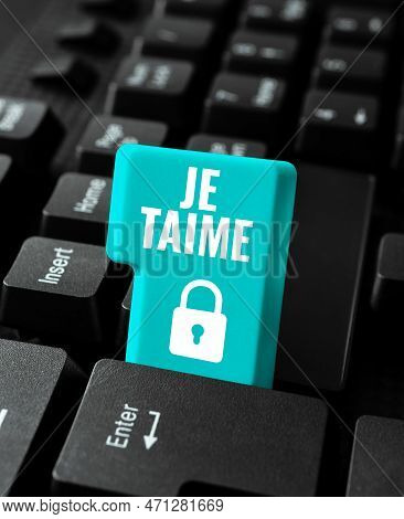Handwriting Text Je Taime. Word Written On Expressing I Love You Words In French