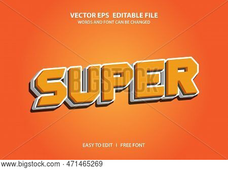 Super Bold 3d Style Editable Text Effect