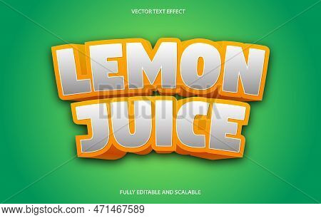 Editable 3d Text Effect, Text Effect Style, Editable Text Effect Template, Lemon Juice Text Effect