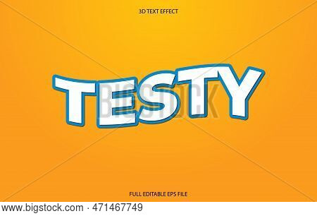 Testy 3d Editable Text Effect Template, Text Effect Style