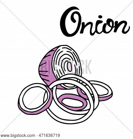 Half An Onion Bulb Is Purple. Chopped Onion Rings Are Scattered. Vegetable With Bitter Taste, Season