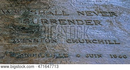 Background With The Famous Words Spoken By Winston Churchill And Inscribed On His Statue In Paris, F