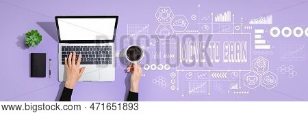 Move To Earn Theme With Person Using A Laptop Computer